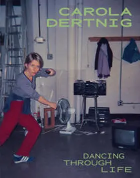 Dertnig / Clausen | Dancing Through Life | Buch | 978-3-95476-678-9 | sack.de