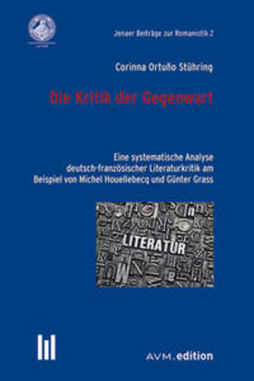 Ortuño Stühring / Hammerschmidt / Schlösser |  Die Kritik der Gegenwart | Buch |  Sack Fachmedien