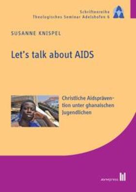 Knispel |  Let's talk about AIDS | Buch |  Sack Fachmedien