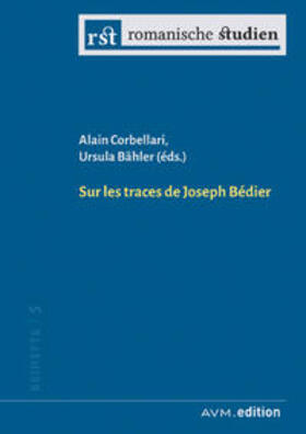 Corbellari / Bähler |  Sur les traces de Joseph Bédier | Buch |  Sack Fachmedien