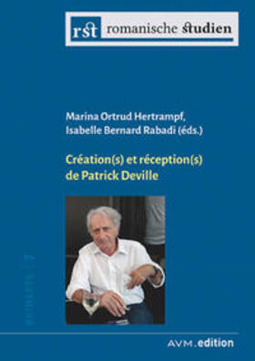 Hertrampf / Bernard Rabadi |  Création(s) et réception(s) de Patrick Deville | Buch |  Sack Fachmedien