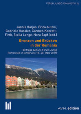 Harjus / Autelli / Hassler |  Grenzen und Brücken in der Romania | Buch |  Sack Fachmedien