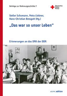 Schomann / Liebner / Bresgott |  "Das war so unser Leben“ | Buch |  Sack Fachmedien