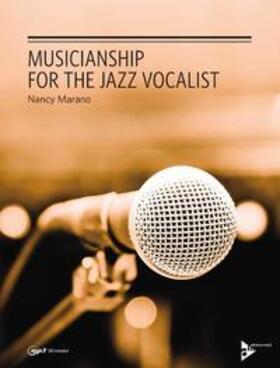 Marano |  Musicianship for the Jazz Vocalist | Sonstiges |  Sack Fachmedien