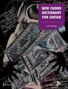 Santiago |  New Chord Dictionary for Guitar. Lehrbuch mit CD | Buch |  Sack Fachmedien