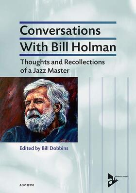 Holman / Dobbins |  Conversations With Bill Holman | Buch |  Sack Fachmedien