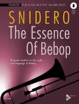  The Essence Of Bebop Trombone | Buch |  Sack Fachmedien