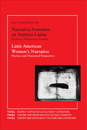 Castro-Klarén / Sara |  Latin American Women's Narrative / Narrativa Femenina en América Latina | eBook | Sack Fachmedien