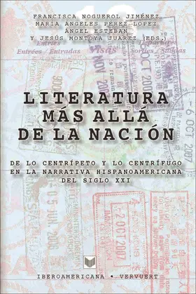 Jiménez / Noguerol / López |  Literatura más allá de la nación | eBook | Sack Fachmedien