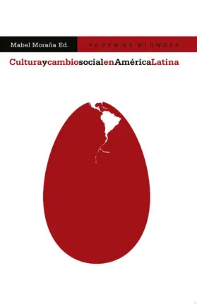 Moraña |  Cultura y cambio social en América Latina | eBook | Sack Fachmedien