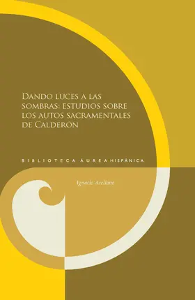 Arellano |  Dando luces a las sombras | eBook | Sack Fachmedien