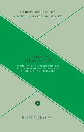 Coello / García González / Rojas Zorrilla |  El catalán Serrallonga | eBook | Sack Fachmedien