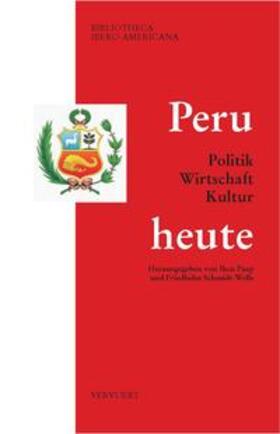 Paap / Schmidt-Welle |  Peru heute : | Buch |  Sack Fachmedien