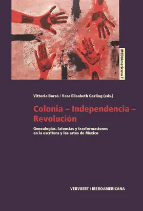 Borsò / Gerling |  Colonia-Independencia-Revolución | eBook | Sack Fachmedien