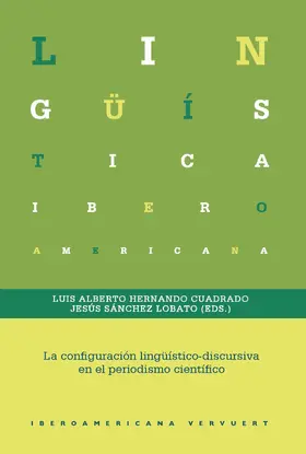 Cuadrado / Lobato |  La configuración lingüístico-discursiva en el periodismo científico | eBook | Sack Fachmedien