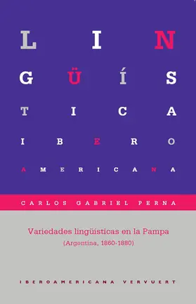 Perna |  Variedades lingüísticas en la Pampa (Argentina, 1860-1880) | eBook | Sack Fachmedien