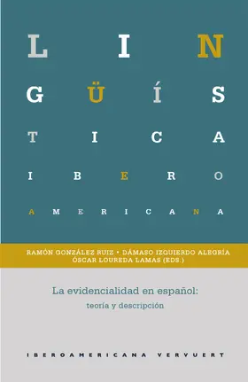 Ruiz / Alegría / Lamas |  La evidencialidad en español | eBook | Sack Fachmedien