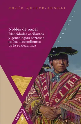 Quispe-Agnoli |  Nobles de papel | eBook | Sack Fachmedien