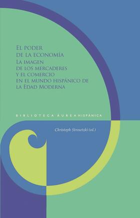 Strosetzki / (Ed. ). |  El poder de la economía | eBook | Sack Fachmedien