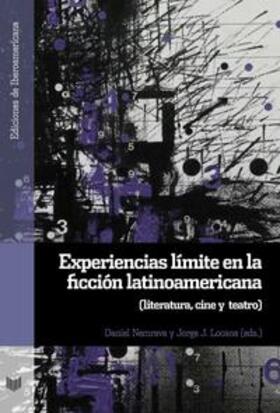 Nemrava / Locane |  Experiencias límite en la ficción latinoamericana : literatu | Buch |  Sack Fachmedien