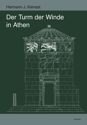 Kienast |  Der Turm der Winde in Athen | Buch |  Sack Fachmedien