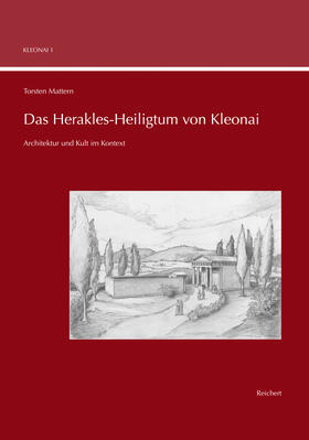Mattern |  Das Herakles-Heiligtum von Kleonai | Buch |  Sack Fachmedien