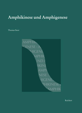 Steer |  Amphikinese und Amphigenese | Buch |  Sack Fachmedien