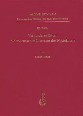 Steinke |  Verhinderte Ritter in der deutschen Literatur des Mittelalters | Buch |  Sack Fachmedien