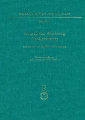 Thoelen / Häberlein |  Konrad von Würzburg ,Trojanerkrieg‘ und die anonym überlieferte Fortsetzung | Buch |  Sack Fachmedien