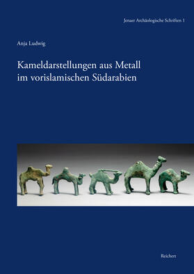 Ludwig |  Kameldarstellungen aus Metall im vorislamischen Südarabien | Buch |  Sack Fachmedien