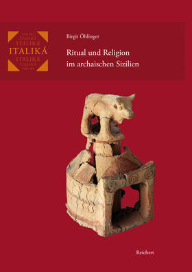Öhlinger |  Ritual und Religion im archaischen Sizilien | Buch |  Sack Fachmedien