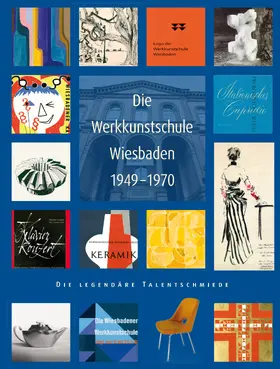 Reusch |  Die Werkkunstschule Wiesbaden 1949-1970 | Buch |  Sack Fachmedien