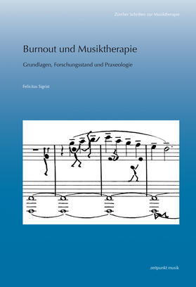 Sigrist |  Burnout und Musiktherapie | Buch |  Sack Fachmedien