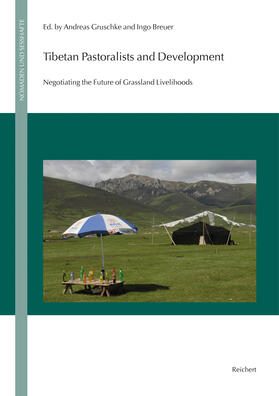 Gruschke / Breuer |  Tibetan Pastoralists and Development | Buch |  Sack Fachmedien