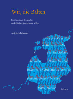 Sabaliauskas |  Wir, die Balten | Buch |  Sack Fachmedien