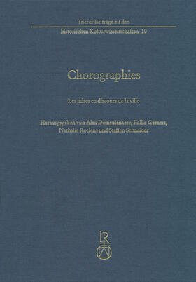 Demeulenaere / Gernert / Roelens |  Chorographies | Buch |  Sack Fachmedien
