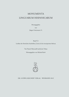 Untermann (†) / Moncunill / Velaza |  Lexikon der iberischen Inschriften | Léxico de las inscripciones ibéricas | Buch |  Sack Fachmedien