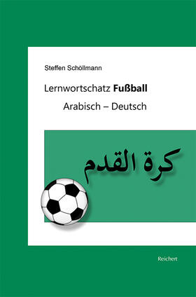 Schöllmann |  Lernwortschatz Fußball | Buch |  Sack Fachmedien