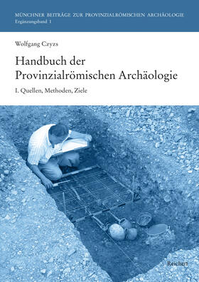 Mackensen / Ortisi / Czysz |  Handbuch der Provinzialrömischen Archäologie | Buch |  Sack Fachmedien