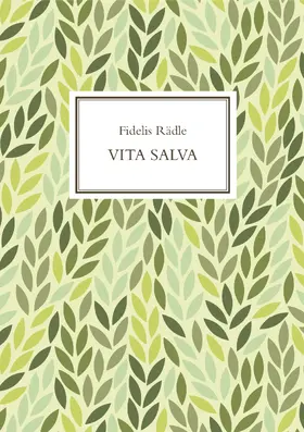 Rädle |  Vita Salva | Buch |  Sack Fachmedien