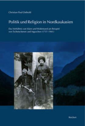 Osthold |  Politik und Religion in Nordkaukasien | Buch |  Sack Fachmedien
