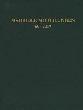 Deutsches Archäologisches Institut. Madrid |  Madrider Mitteilungen | Buch |  Sack Fachmedien