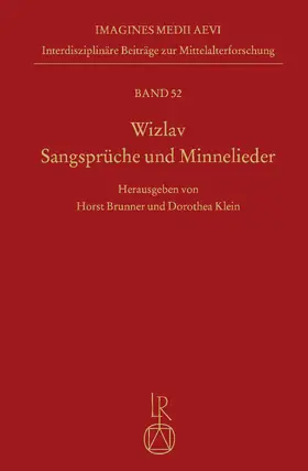 Brunner / Klein |  Wizlav. Sangsprüche und Minnelieder | Buch |  Sack Fachmedien