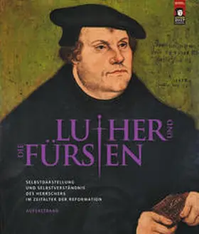 Syndram / Staatliche Kunstsammlungen Dresden / Wirth |  Luther und die Fürsten | Buch |  Sack Fachmedien