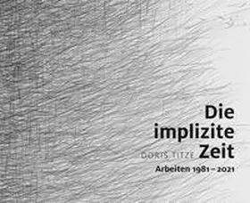 Titze |  Die implizite Zeit | Buch |  Sack Fachmedien