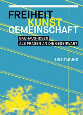 Ulbricht |  Freiheit, Kunst, Gemeinschaft | Buch |  Sack Fachmedien