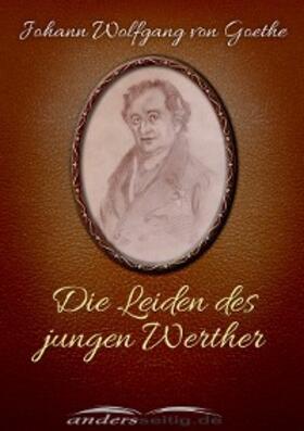 Goethe |  Die Leiden des jungen Werther | eBook | Sack Fachmedien