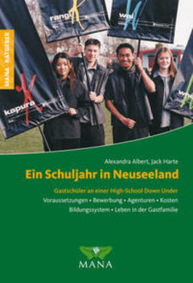 Albert / Harte |  Ein Schuljahr in Neuseeland - Gastschüler an einer High School Down Under | Buch |  Sack Fachmedien