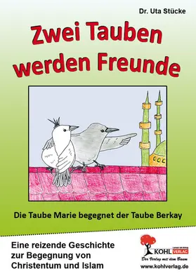 Stücke |  Zwei Tauben werden Freunde | eBook | Sack Fachmedien