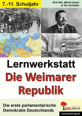 Witt / Quast / Schrödel |  Lernwerkstatt Die Weimarer Republik | eBook | Sack Fachmedien